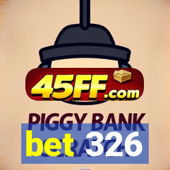 bet 326